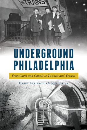 Cover of the book Underground Philadelphia